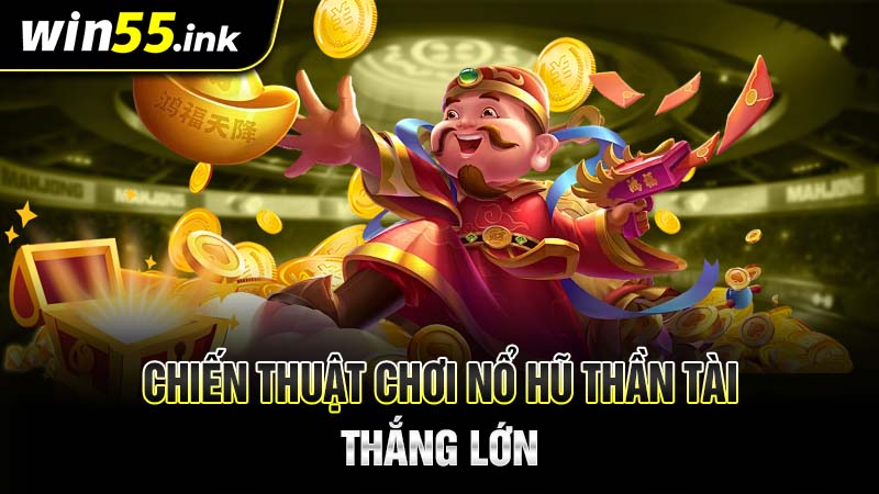 nổ hũ Thần Tài