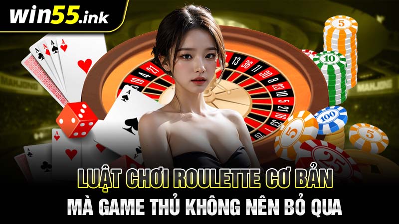 luật chơi roulette