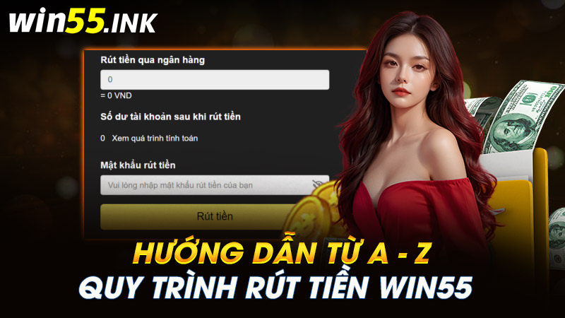 rút tiền WIN55