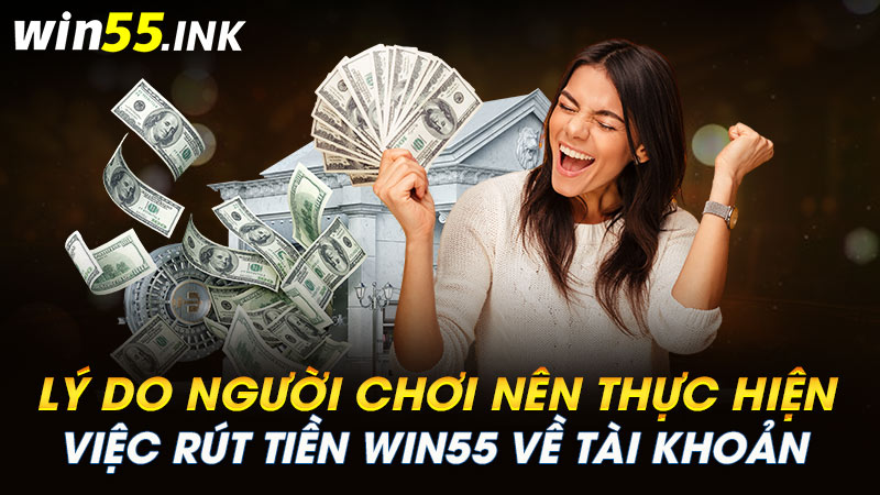 rút tiền WIN55